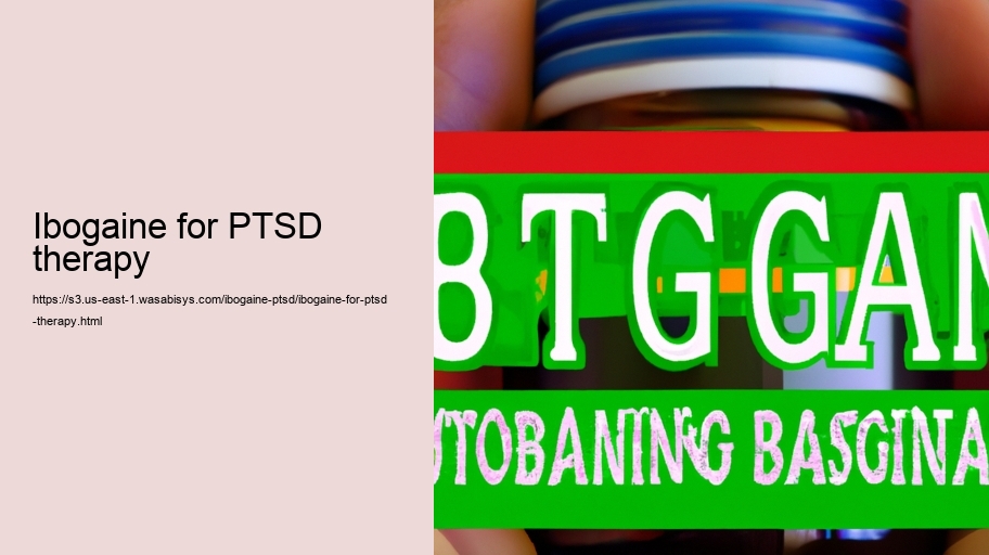 Ibogaine for PTSD therapy