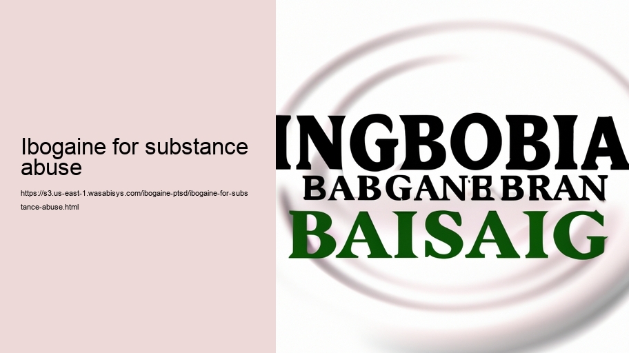 Ibogaine for substance abuse
